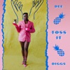 Toss It - Single