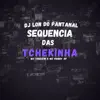 Stream & download Sequencia Das Tchekinha (feat. Mc Theuzyn & Mc Robby SP) - Single