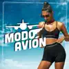 Modo Avion (feat. DZY) - Single album lyrics, reviews, download
