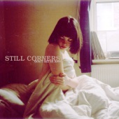 Still Corners - Wish