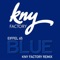 Blue Kny Factory Remix (Kny Factory Remix) artwork