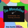 Die Mandolinis - Ich hab' heute Spaß