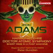 Adams: Harmonielehre, Doctor Atomic Symphony & Short Ride in a Fast Machine artwork
