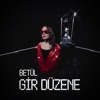 Gir Düzene - Single