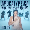 What We're up Against (feat. Elize Ryd) - Single, 2023