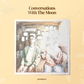 Conversations with the Moon - EP