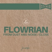 From Dust and Noise / Close - Single
