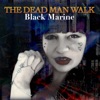The Dead Man Walk - Single