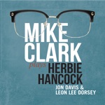 Mike Clarke Plays Herbie Hancock