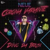 Neue Corona Variante - Single