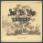 Just Us Lillys - Hold On, Molly