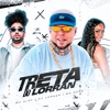 Treta do Dj Lorran (feat. MC ALEF & MC ROSE) - Single