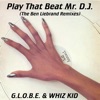 Play That Beat Mr. D.J. (The Ben Liebrand Remixes) - EP