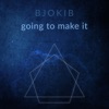 Going To Make It - Single
