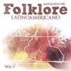 Antología del Folklore Latinoamericano