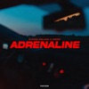 Adrenaline - Single