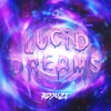 LUCID DREAMS - Single