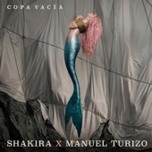 Shakira - Copa Vacía
