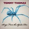 Slave - Tommy Thomas lyrics