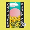 Small Talk - Single