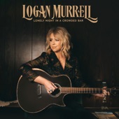 Logan Murrell - Lonely Night In A Crowded Bar