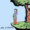 Call a Friend - EP