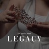 Legacy - Single