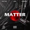 Matter (feat. Jhozi Joker & Young Rex) - Winzy Prod lyrics