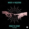 Push to Start (feat. No/Me) - Single