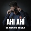 Ahí Ahí - Single