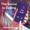 The Savior Is Calling - EP