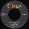 I Need Your Lovin' - EP