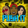 Push It (feat. Lena Leon) - Single