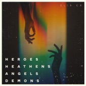 Heroes Heathens Angels Demons artwork