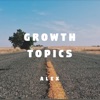 Growth Topics