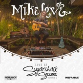 Mike Love - Jah Will Never Leave I Alone (Live at Sugarshack Sessions)