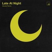 Late at Night (Moods Remix) artwork