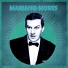 Las Canciones de Mariano Mores