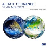 A State of Trance Year Mix 2021 (DJ Mix) [Mixed by Armin Van Buuren] - Armin van Buuren