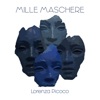 Mille maschere - Single