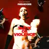 Taste of Violence Remixes - Single album lyrics, reviews, download
