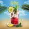 Chill (feat. Konecs & Cessmun) - DJ Noiz & Donell Lewis lyrics