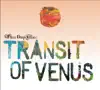 Transit of Venus album lyrics, reviews, download