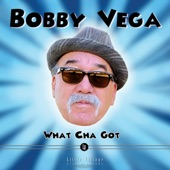 Bobby Vega - Crackers and Chaos