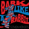 Bark Like a Rabbit