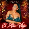 El Año Viejo - Single