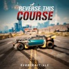 Reverse This Course - Single