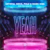 Stream & download Yeah (feat. Joey Diggs Jr.) - Single