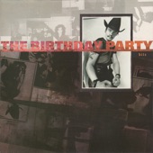 The Birthday Party - Release The Bats