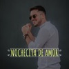 Nochecita de amor - Single